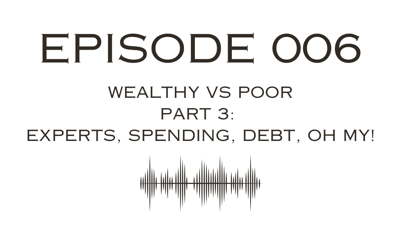 Wealthy vs Poor Mindset - (Part 3)