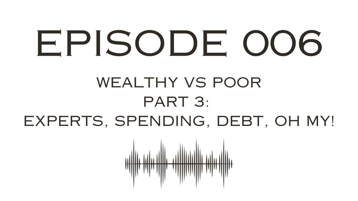 Wealthy vs Poor Mindset - (Part 3)